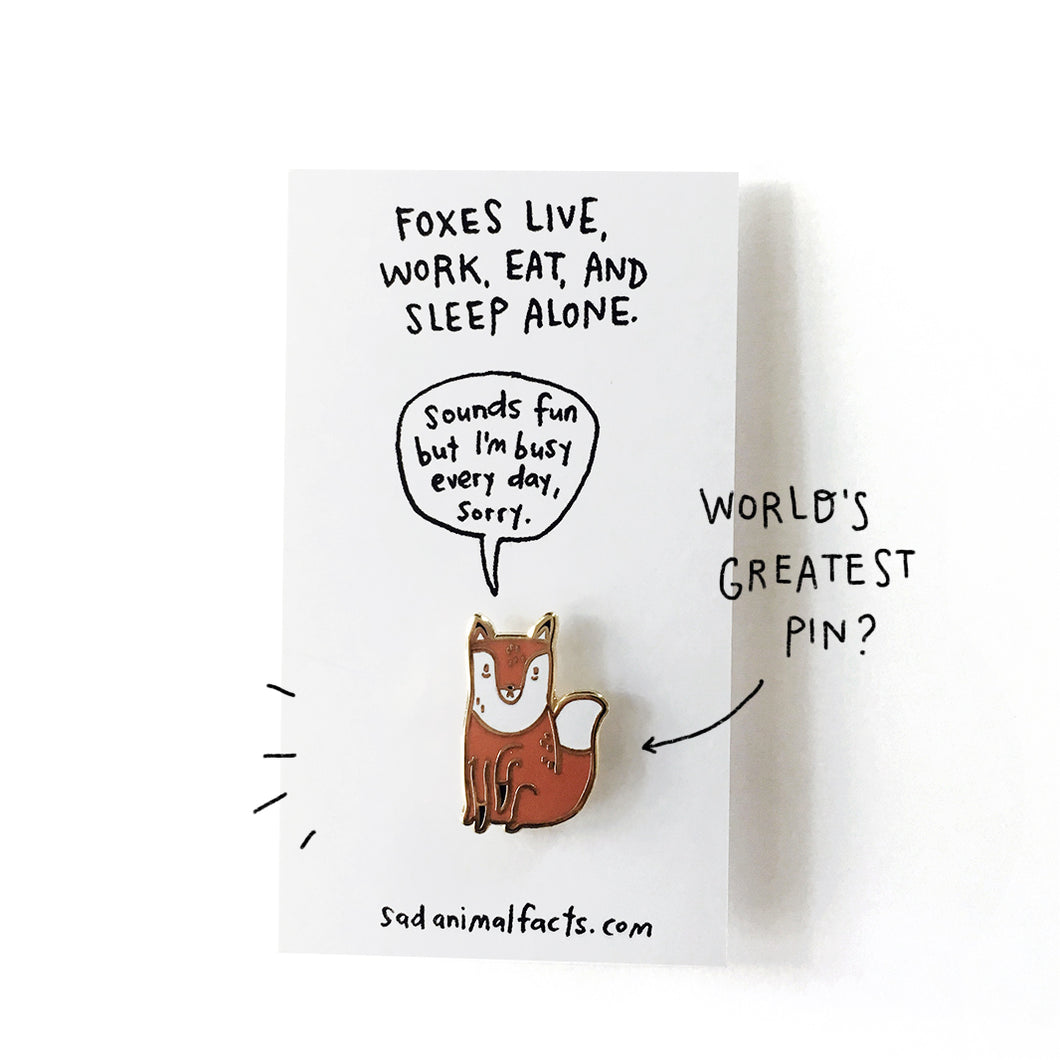 Sad Fox pin